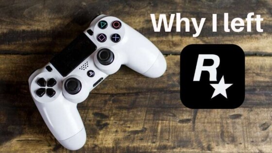 Why I left my dream job at Rockstar games