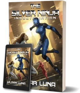 Cover of The Silver Ninja Indoctrination Prototype in paperback and ebook format. This version of The Silver Ninja series is discontinued.